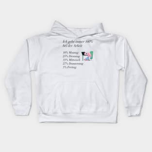 Ich gebe immer 100% Shirt für die Arbeit Kids Hoodie